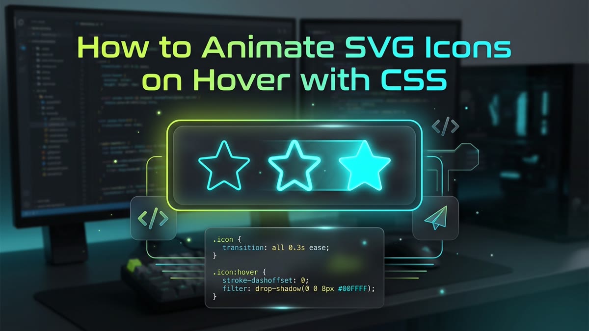 How to Animate SVG Icons on Hover with CSS Guide